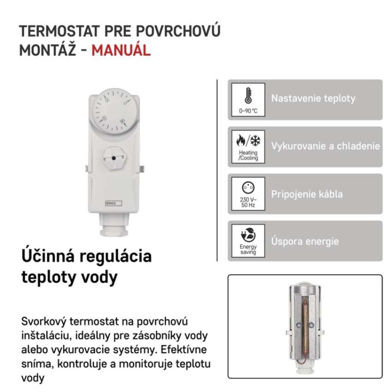 Termostat príložný manuálny 0-90°C P5681 EMOS