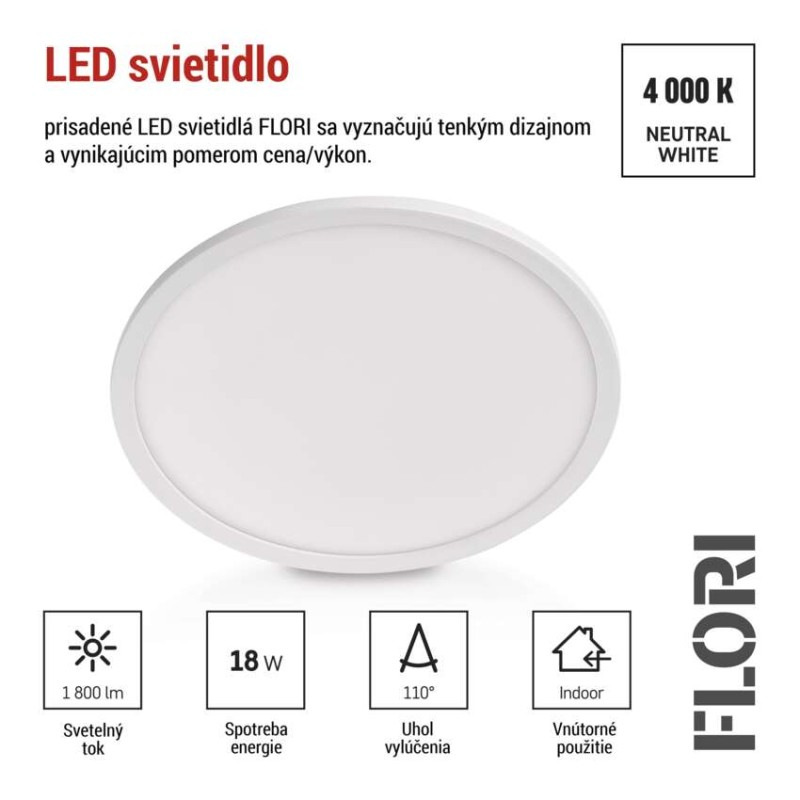 LED SVÍTIDLO FLORI PŘ.K 18W 1800LM NW IP 4