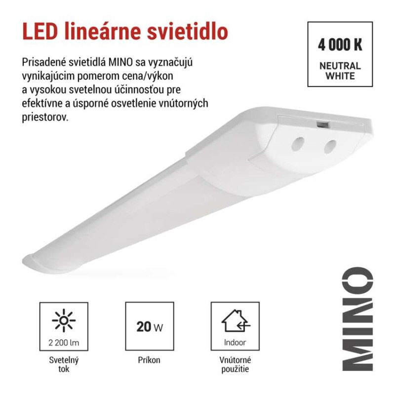 LED LIN. SVÍTIDLO MINO 20W 2200LM IP20 N 1