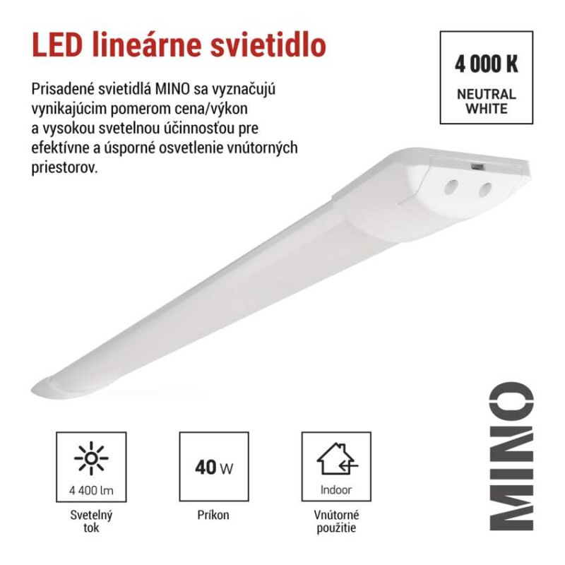 LED LIN. SVÍTIDLO MINO 40W 4400LM IP20 N 1