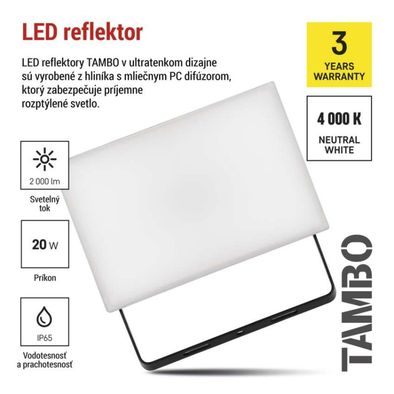 LED REFLEKTOR TAMBO 20W 2000LM IP65 7