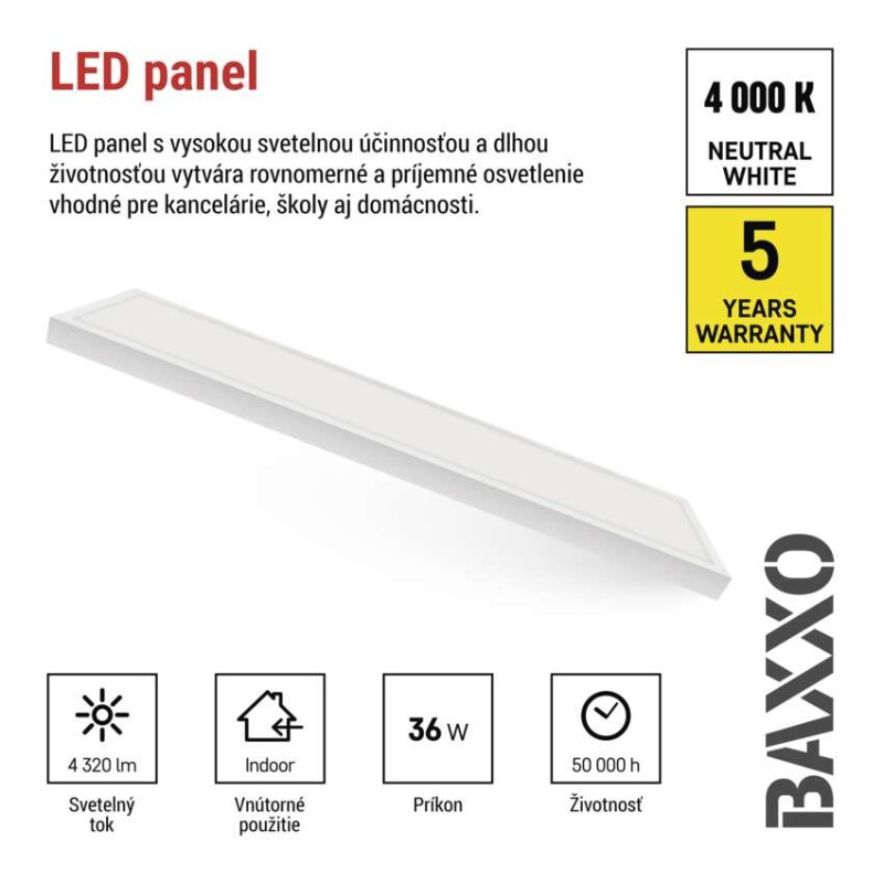 LED PANEL BAXXO P. 30×120 36W 4320LM IP2 4