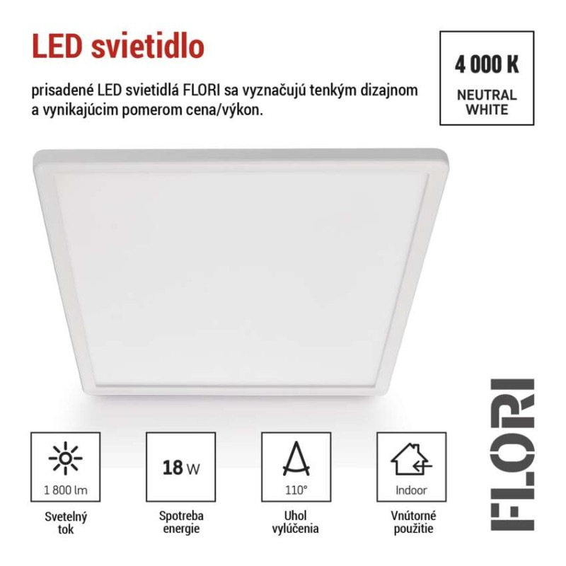 LED SVÍTIDLO FLORI PŘ.Č 18W 1800LM NW IP 3